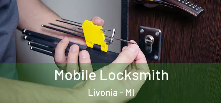  Mobile Locksmith Livonia - MI